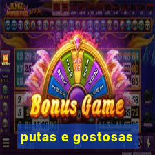 putas e gostosas